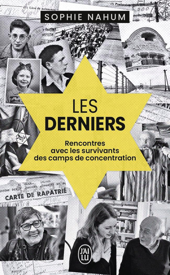 Les derniers - rencontres avec les survivants des camps de concentration - Livre d'occasion