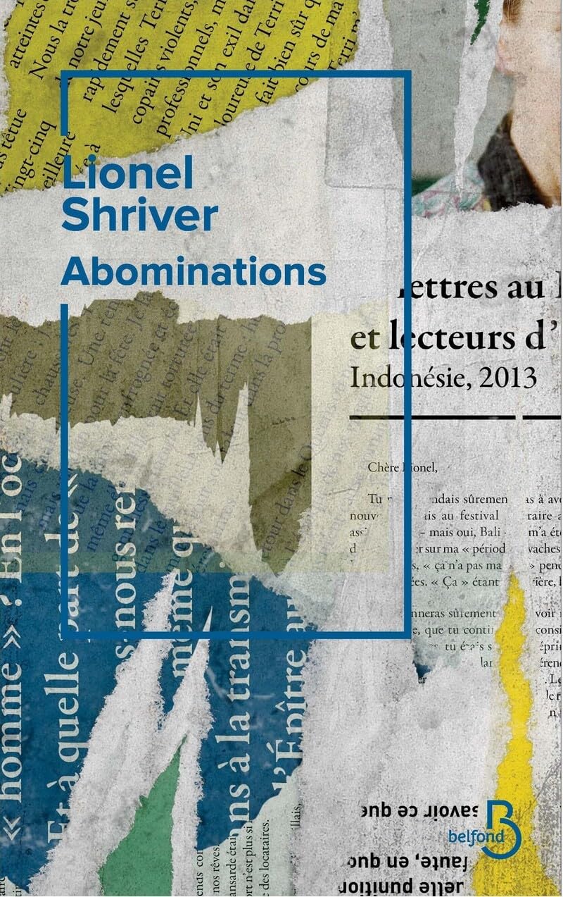 Abominations, le nouveau brûlot de l'autrice culte de Il faut qu'on parle de Kevin - Livre d'occasion