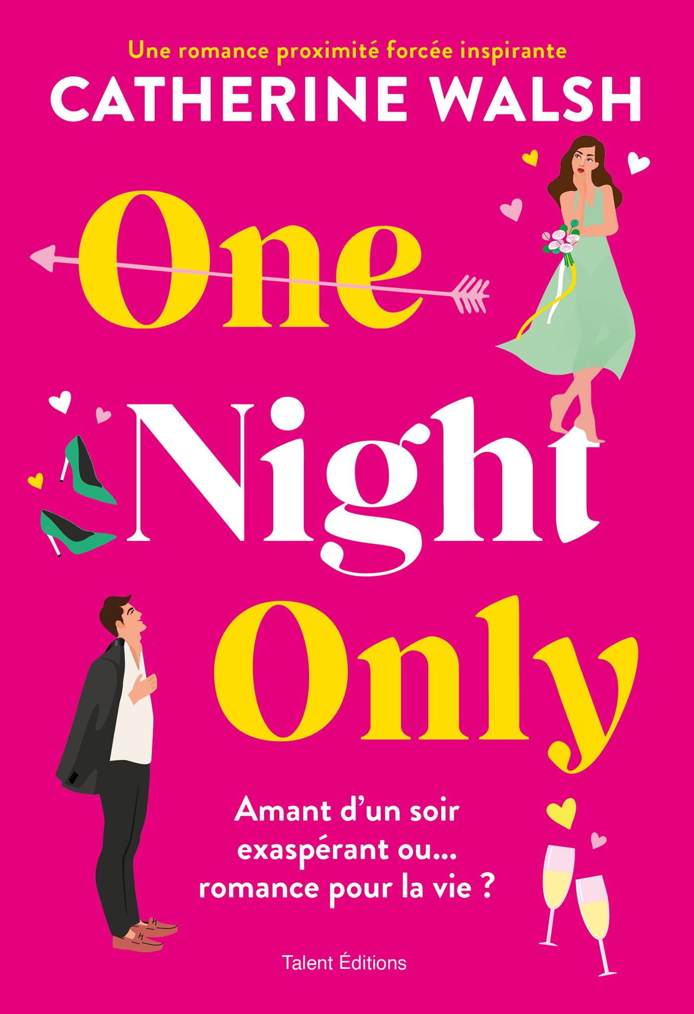 One night only - une romance proximite forcee hilarante et inspirante - Livre d'occasion