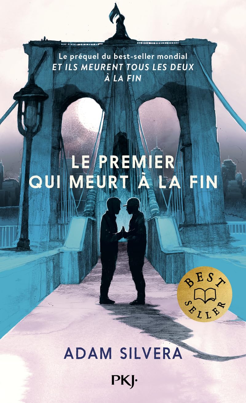 Et ils meurent tous les deux a la fin - le premier qui meurt a la fin - Livre d'occasion