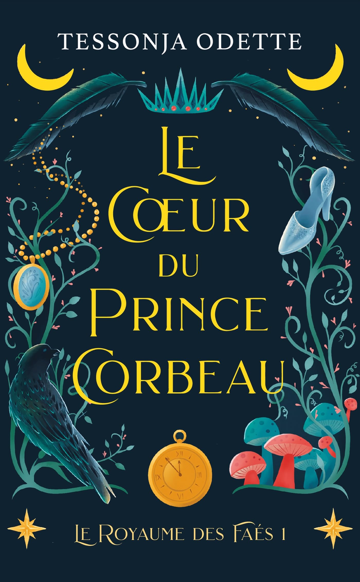 Le coeur du prince corbeau: Le royaume des Faés T1 - Livre d'occasion