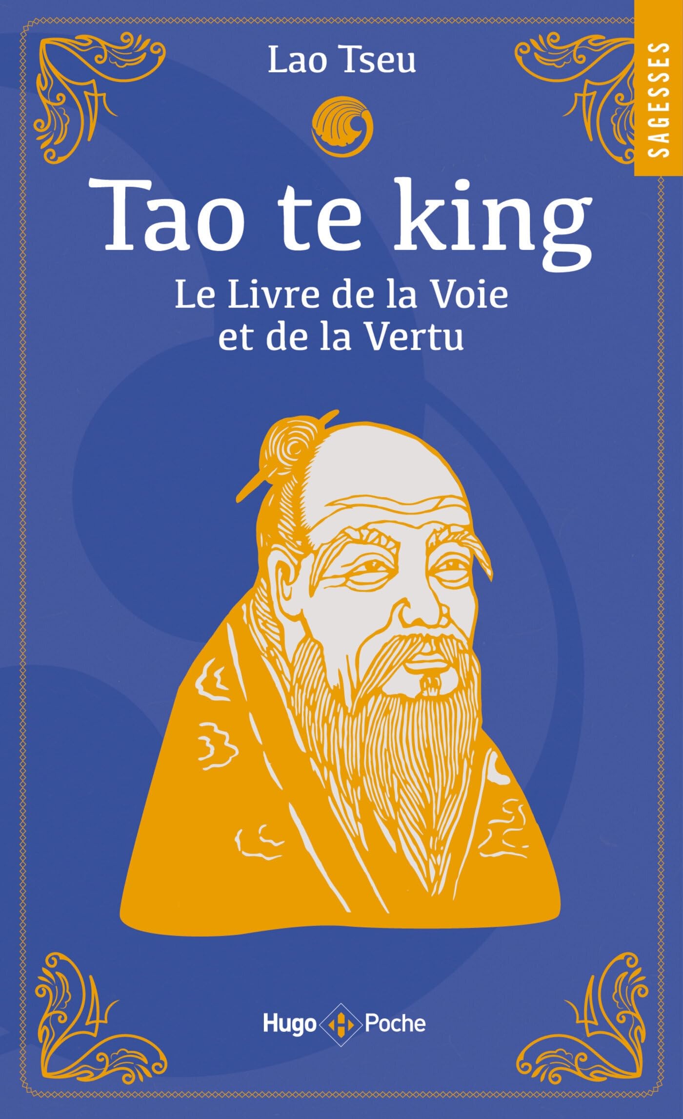 Tao Te King: Le Livre de la Voie et de la Vertu - Livre d'occasion