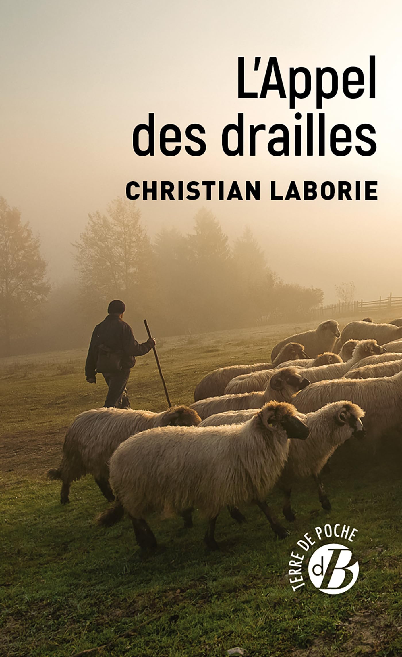 L'appel des drailles - Livre d'occasion