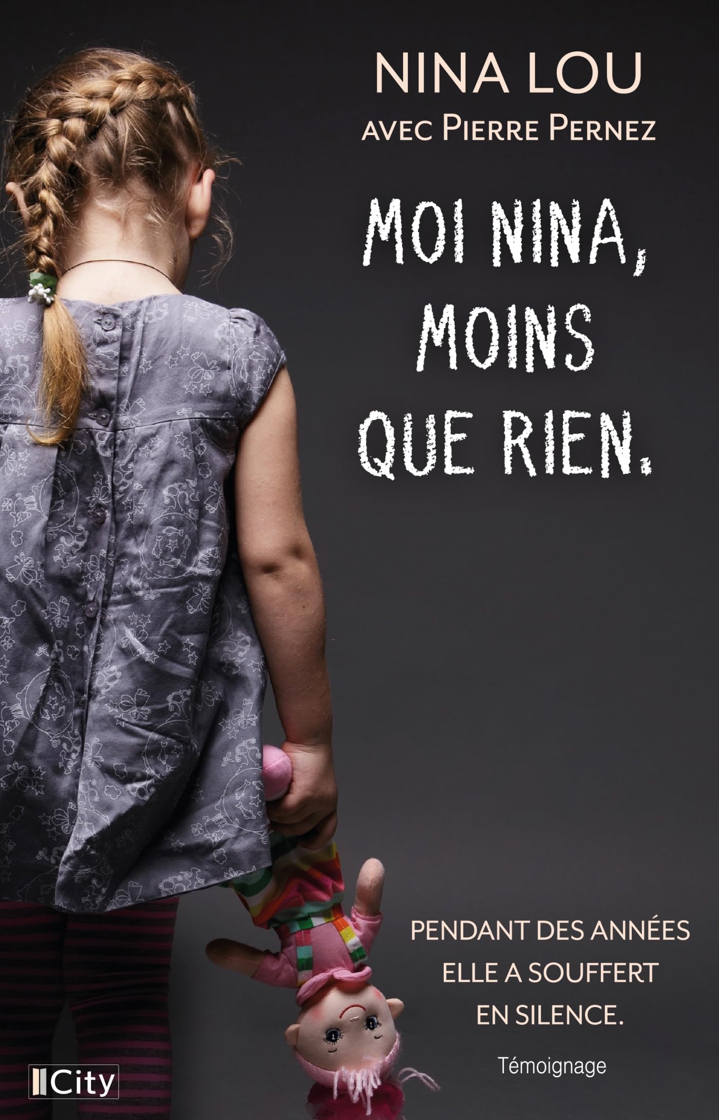 Moi nina, moins que rien - Livre d'occasion