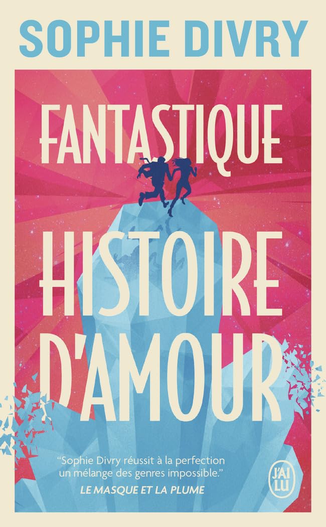 Fantastique histoire d'amour - Livre d'occasion