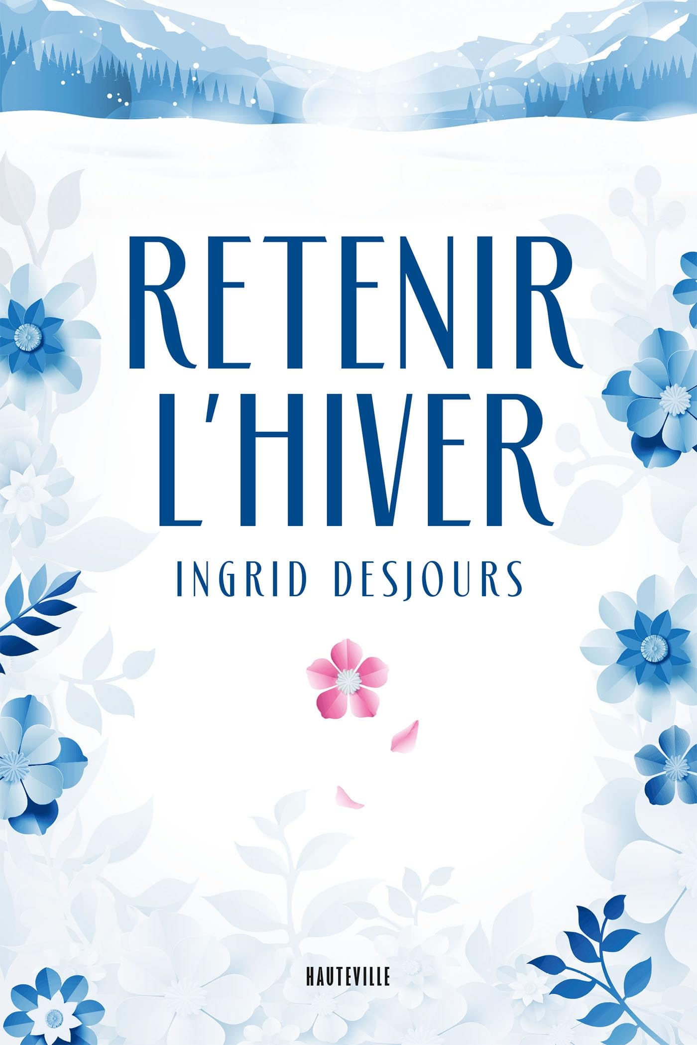 Retenir l'hiver - Livre d'occasion