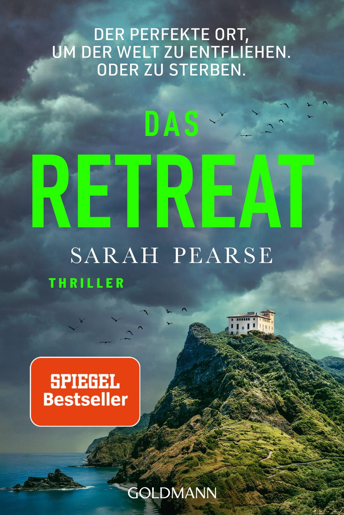 Das Retreat: Thriller - Von der Autorin des Bestsellers 'Das Sanatorium' - Livre d'occasion
