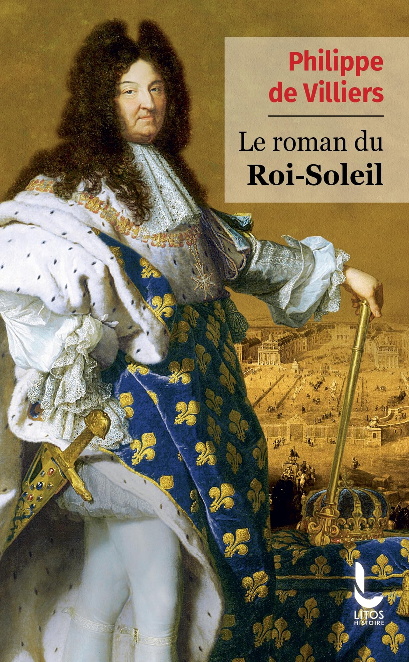 Le roman du roi-soleil - Livre d'occasion