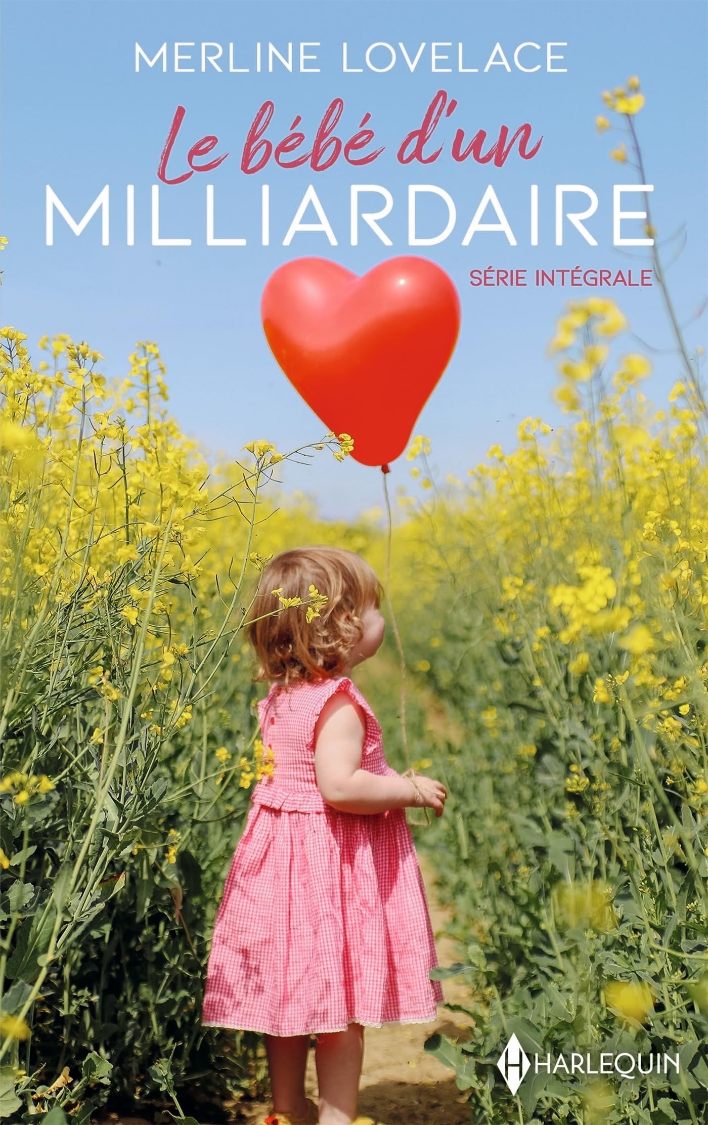 Le bebe d'un milliardaire - serie integrale - l'espoir d'alex - le defi de blake - Livre d'occasion