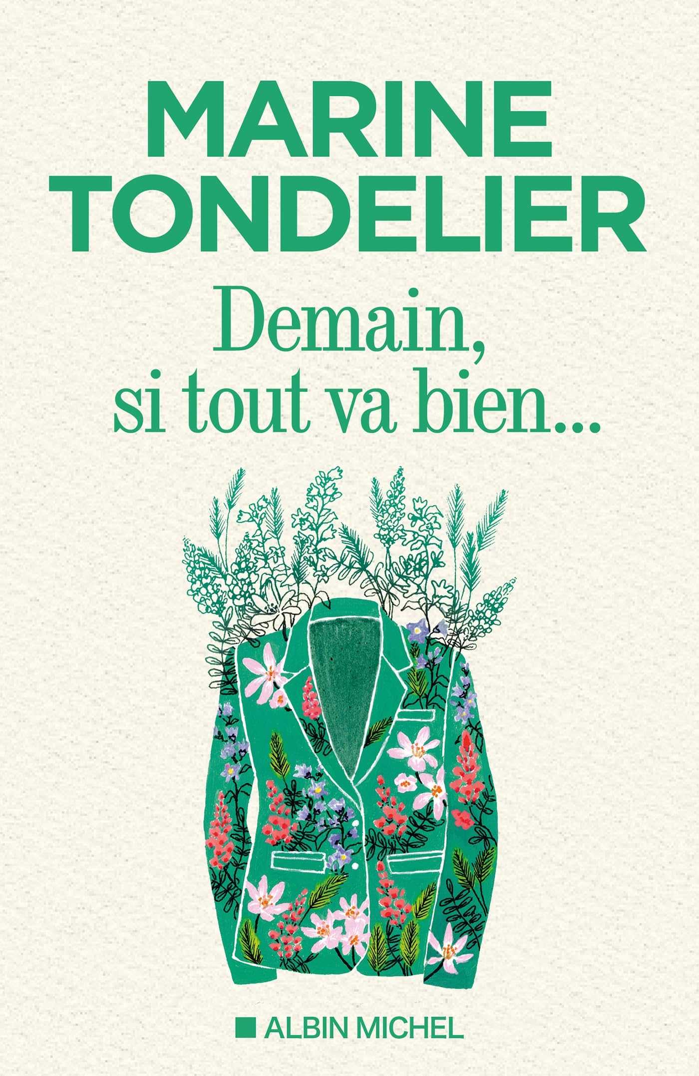 Demain, si tout va bien... - Livre d'occasion