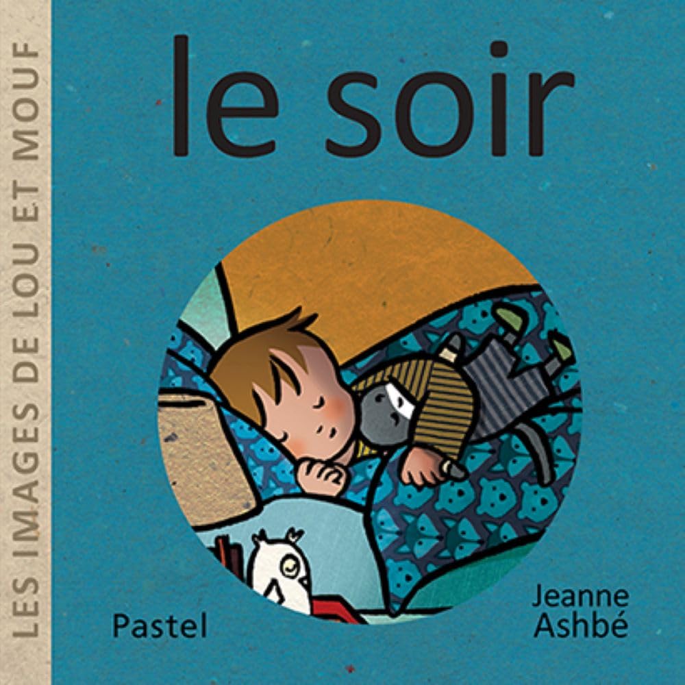 Les images de lou et mouf - le soir - Livre d'occasion