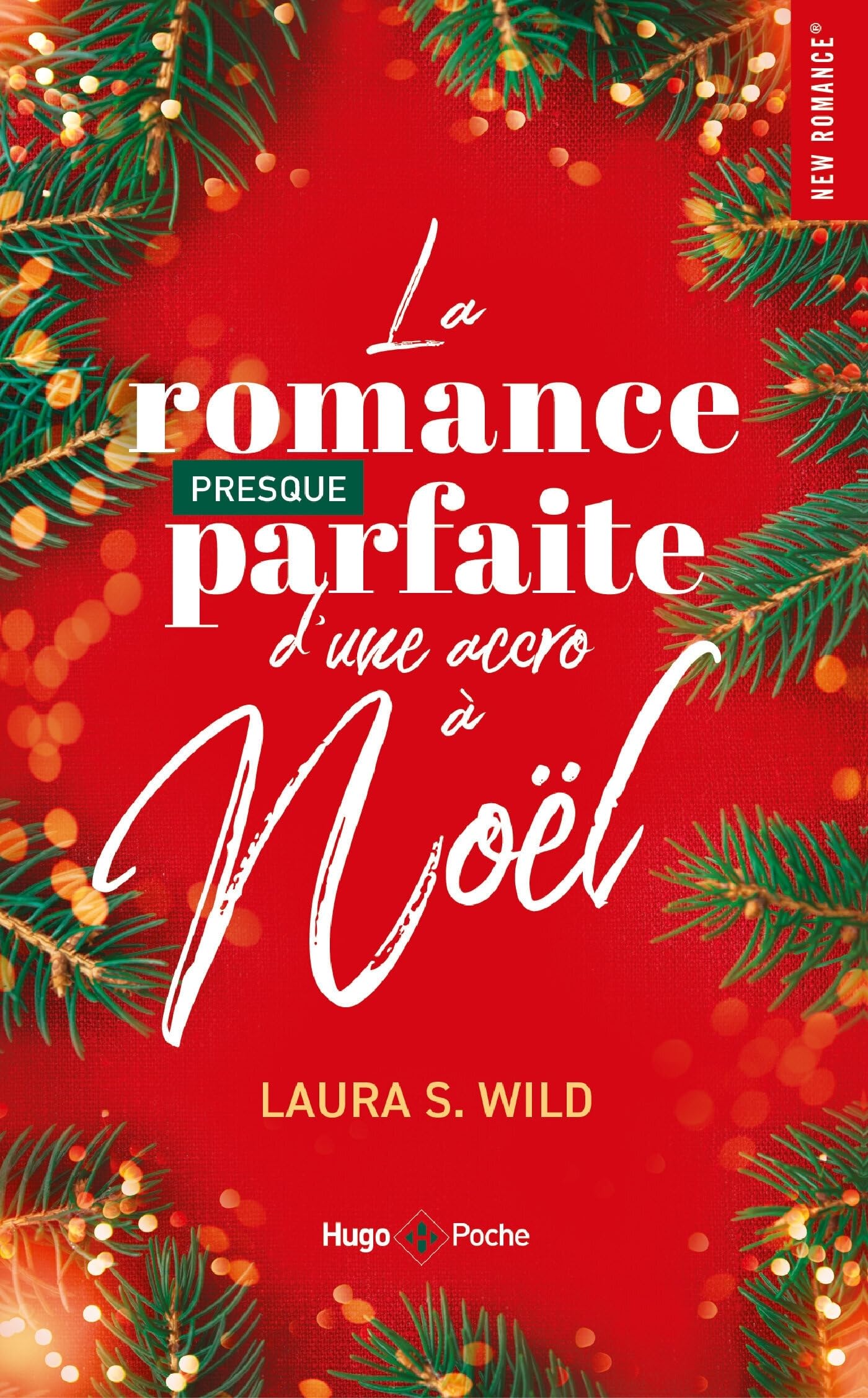 La romance presque parfaite d'une accro à Noël - poche - Livre d'occasion