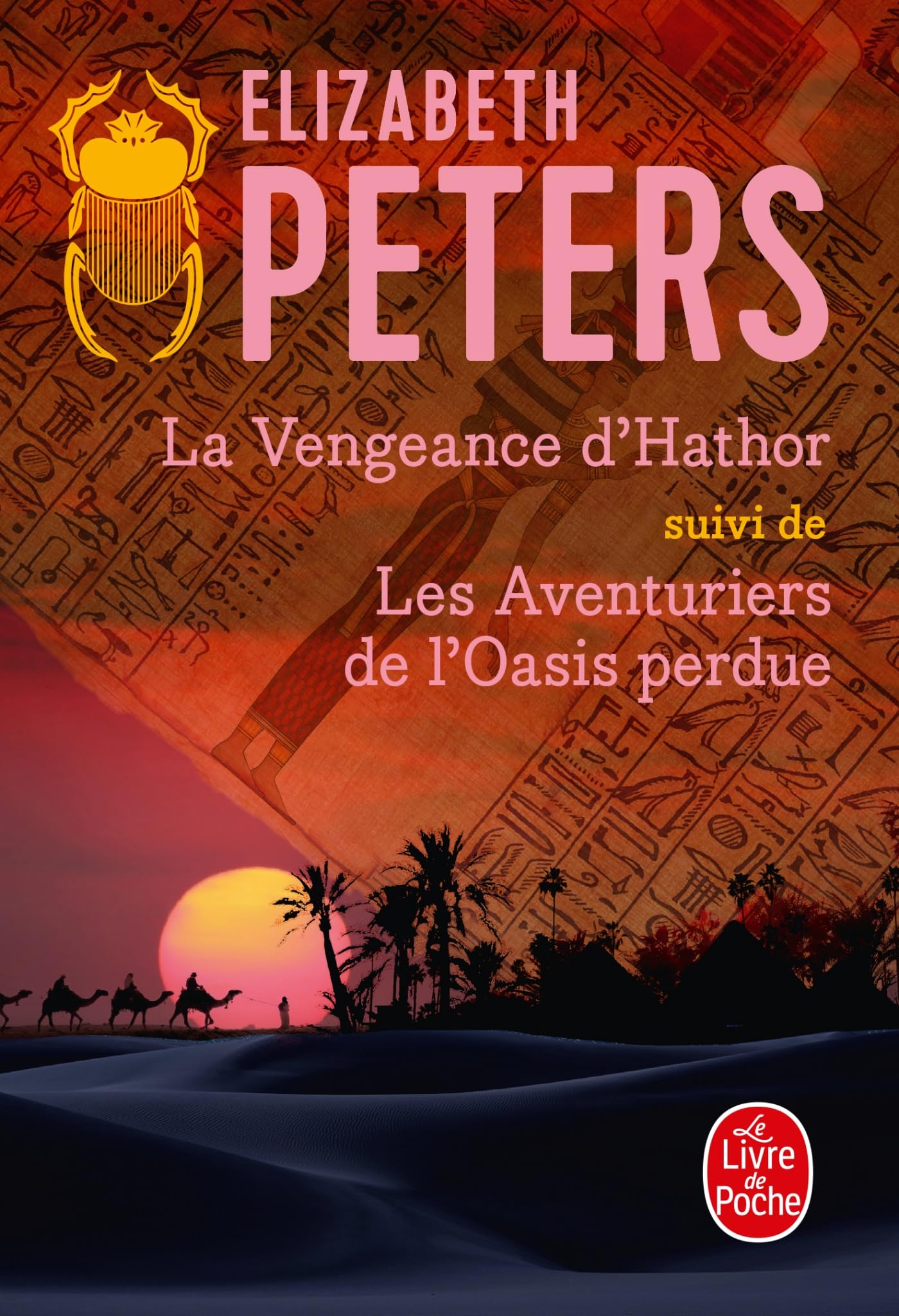 La vengeance d'hathor suivi de les aventuriers de l'oasis perdue - Livre d'occasion