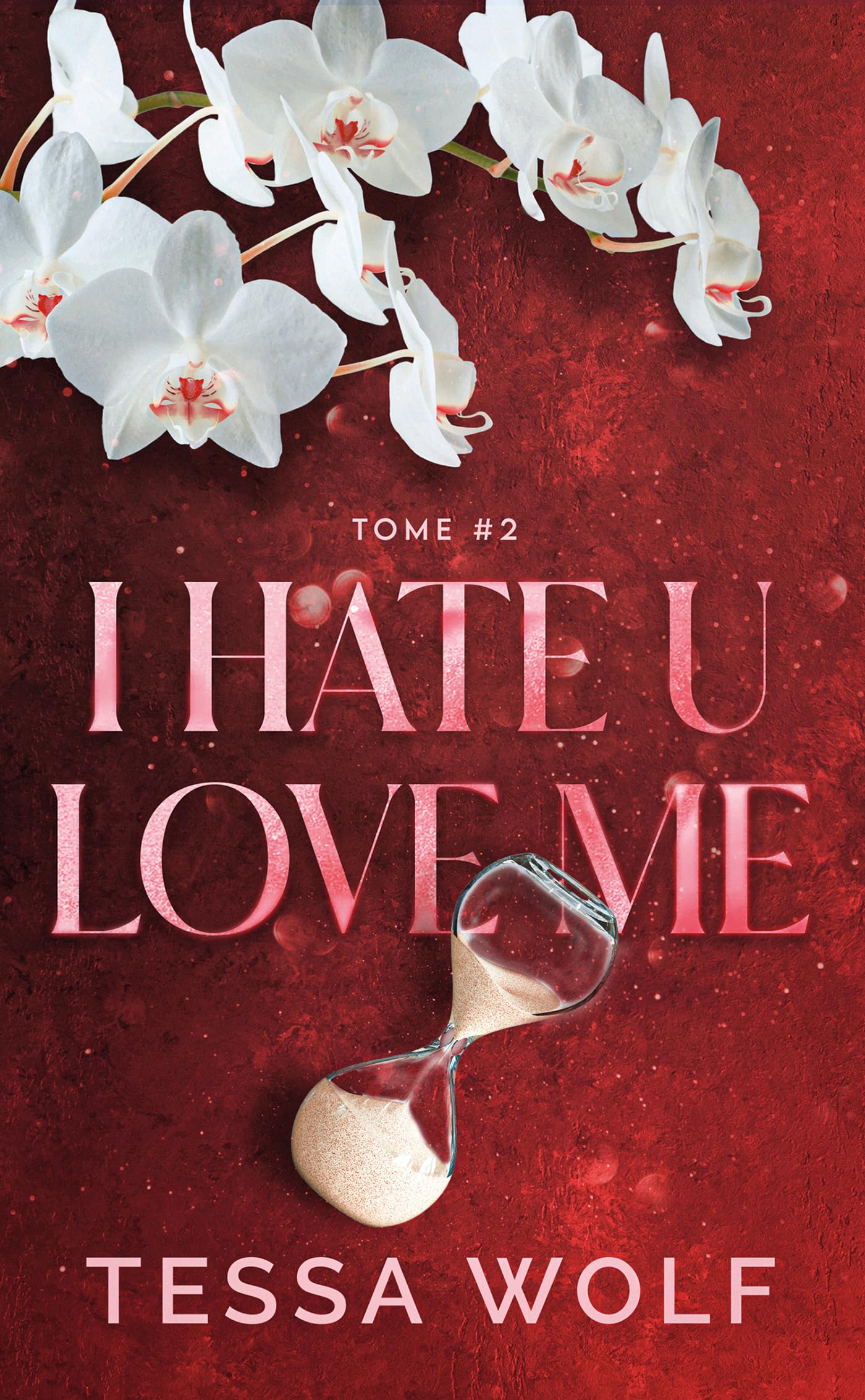 I hate u love me tome 2 - Livre d'occasion