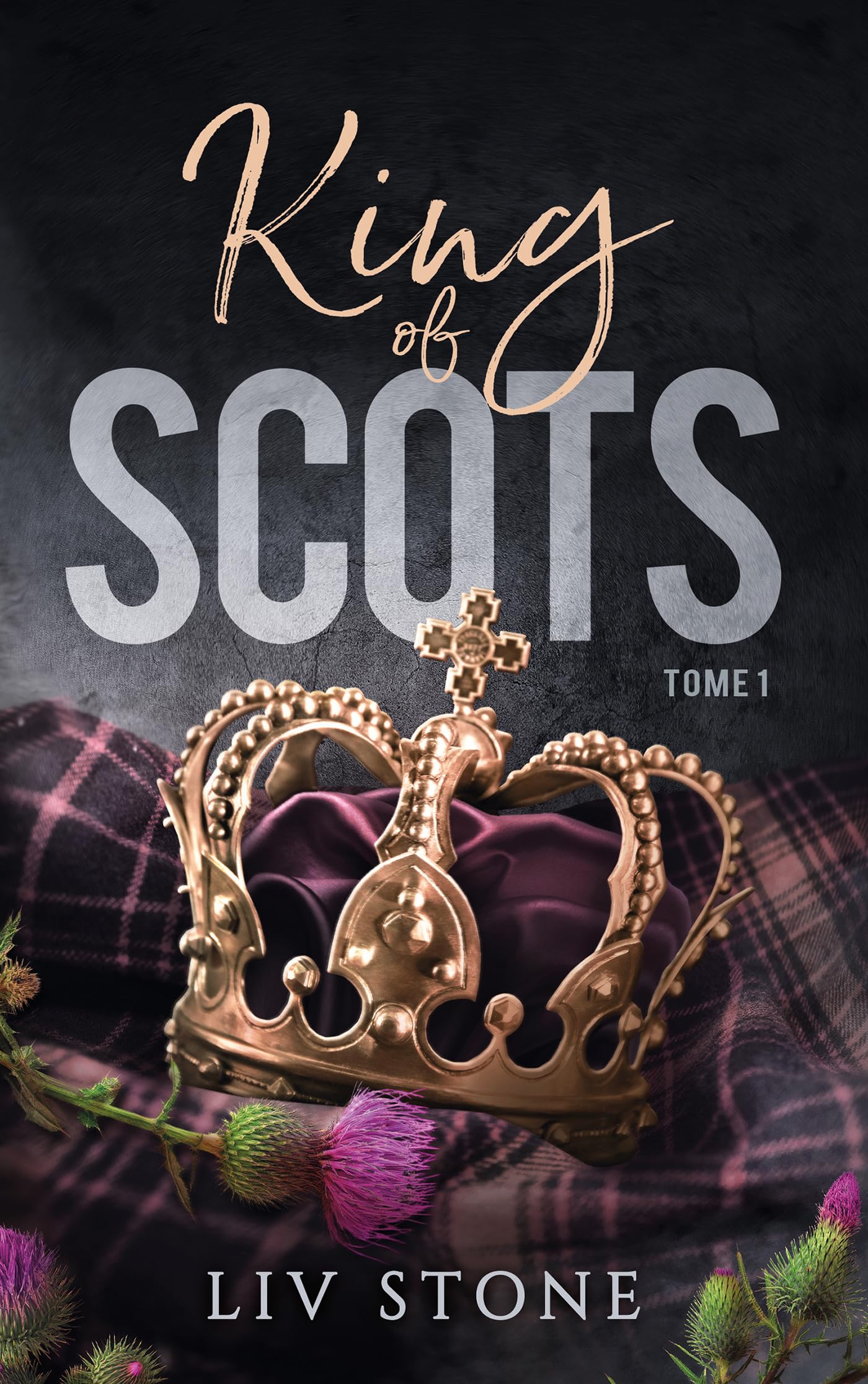 King of Scots - tome 1 - Livre d'occasion