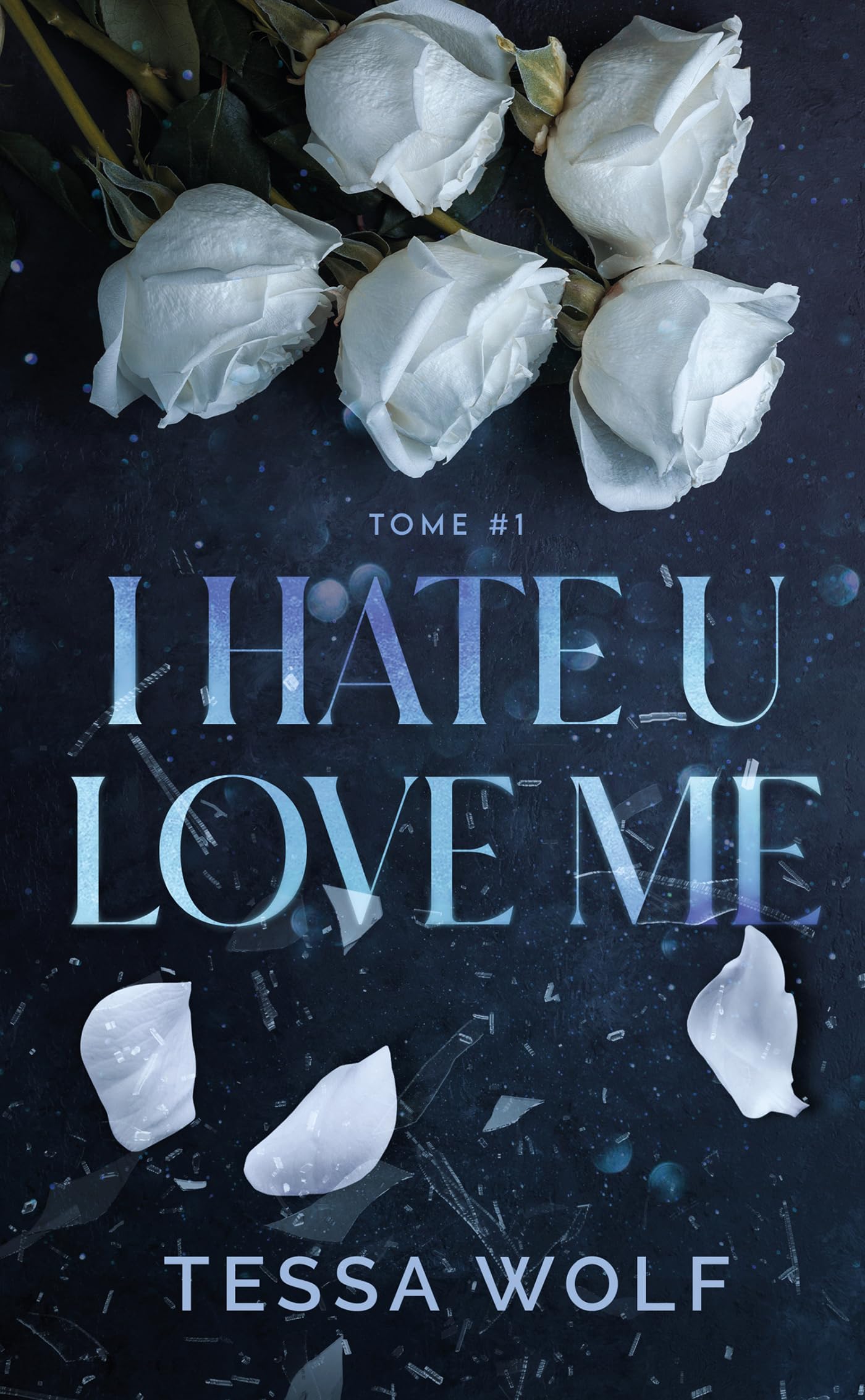 I hate u love me tome 1 - Livre d'occasion