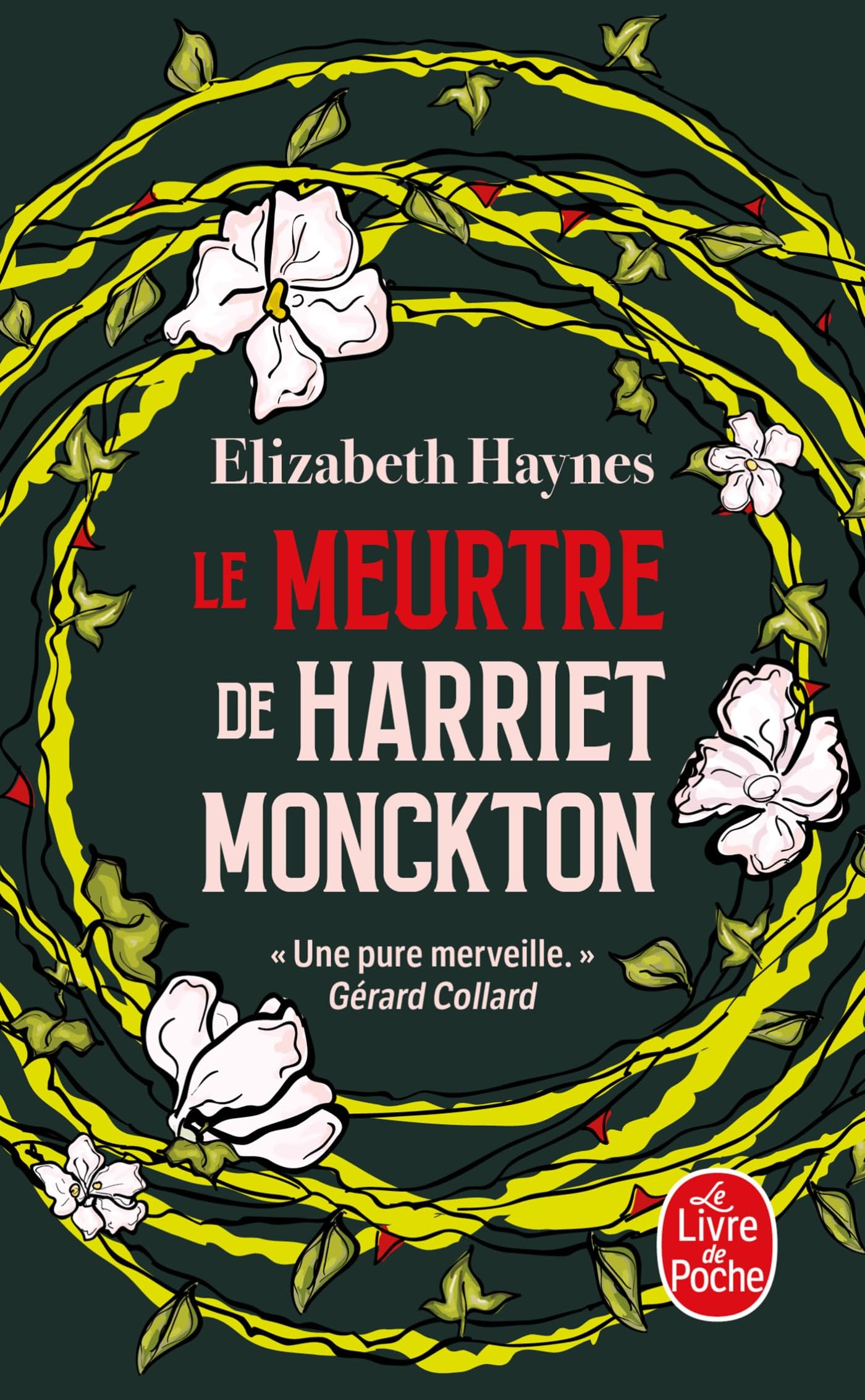 Le meurtre de harriet monckton - Livre d'occasion
