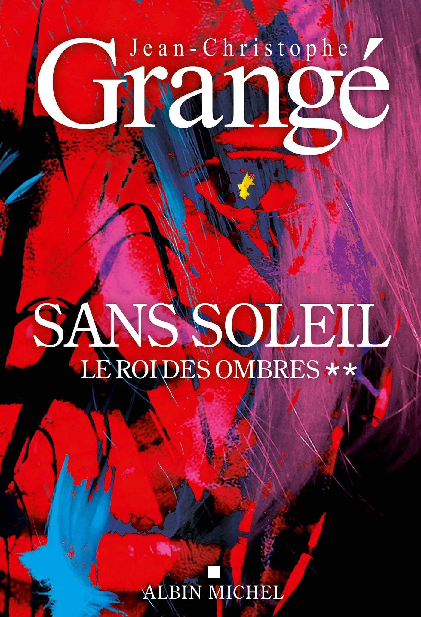 Sans soleil - tome 2 - Le Roi des ombres - Livre d'occasion
