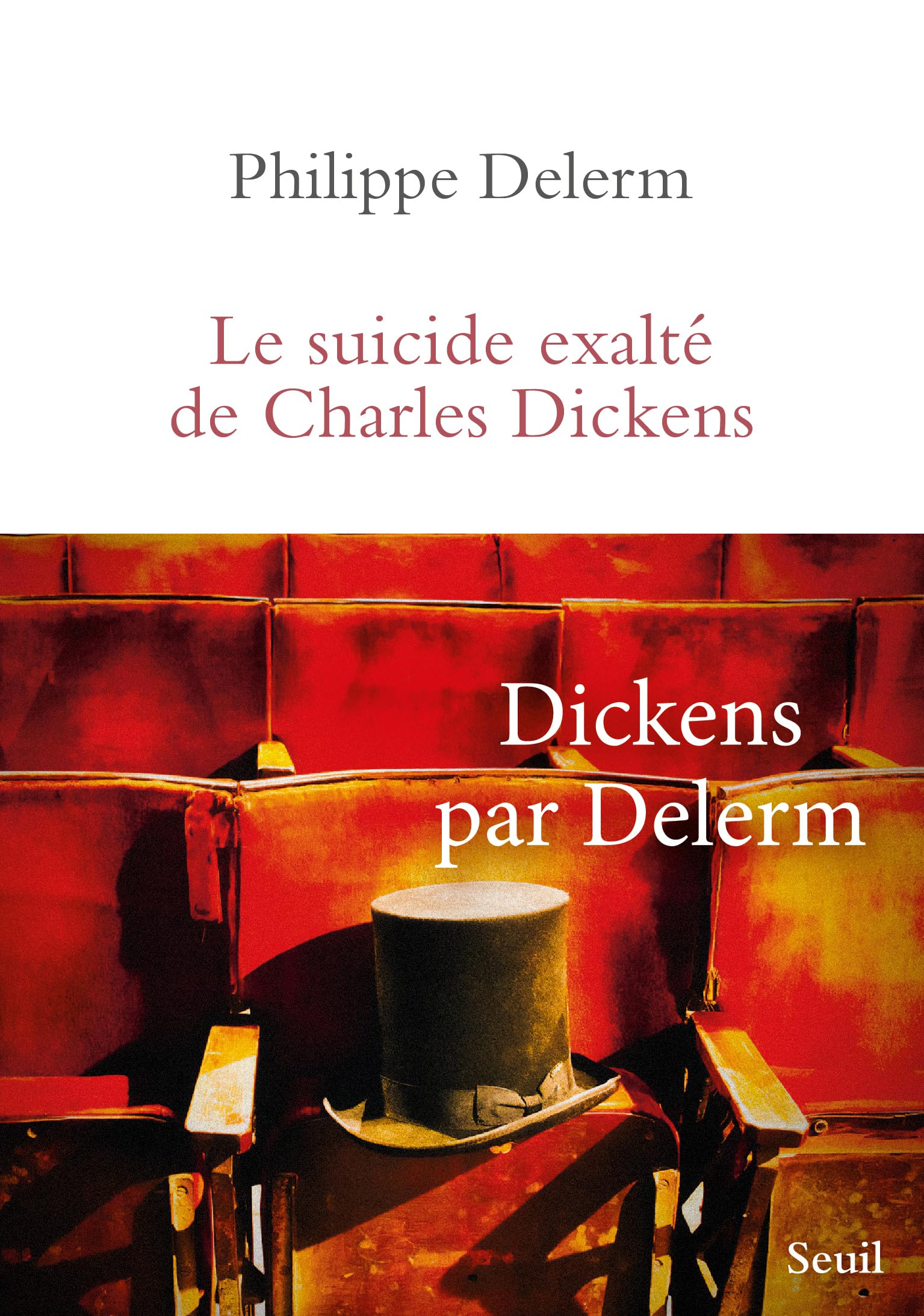 Le Suicide exalté de Charles Dickens - Livre d'occasion