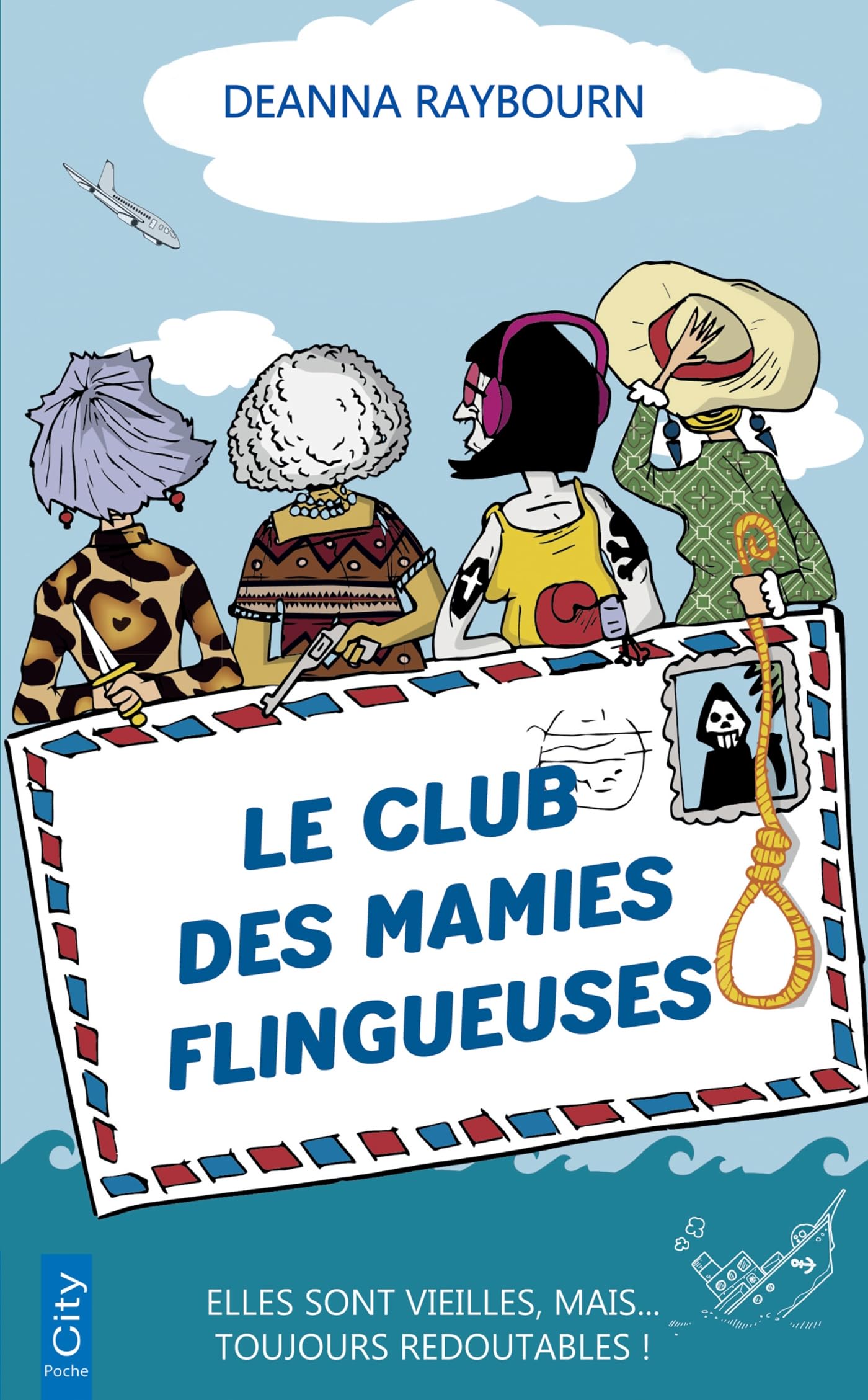 Le club des mamies flingueuses - elles sont vieilles, mais... toujours redoutables ! - Livre d'occasion