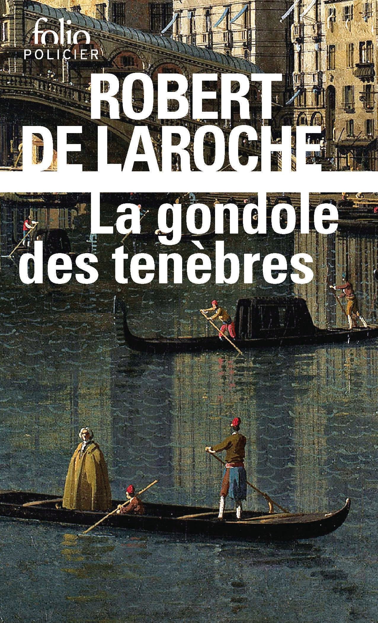 La gondole des tenebres - une enquete de flavio foscarini - Livre d'occasion