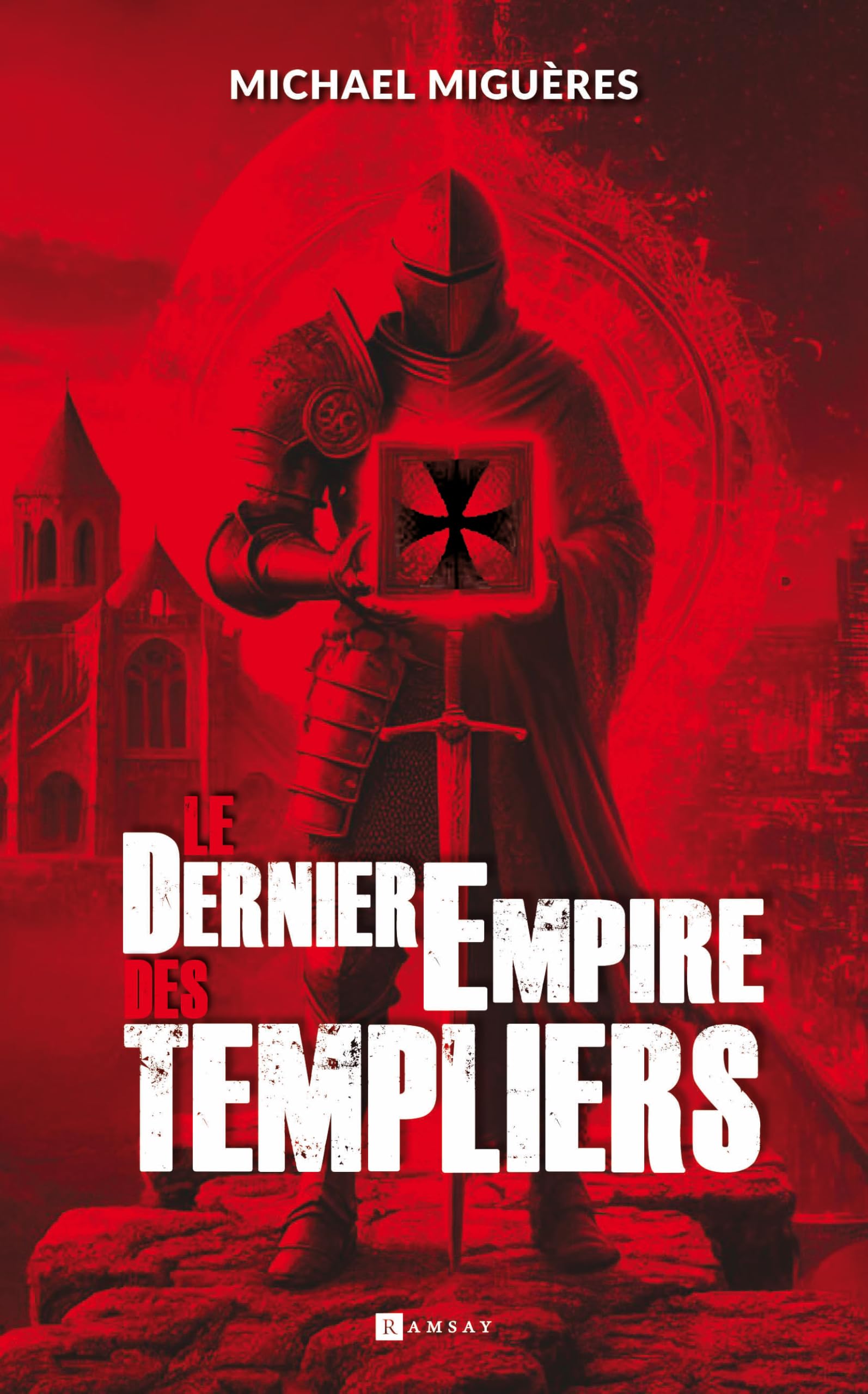 Le dernier empire des templiers - Livre d'occasion