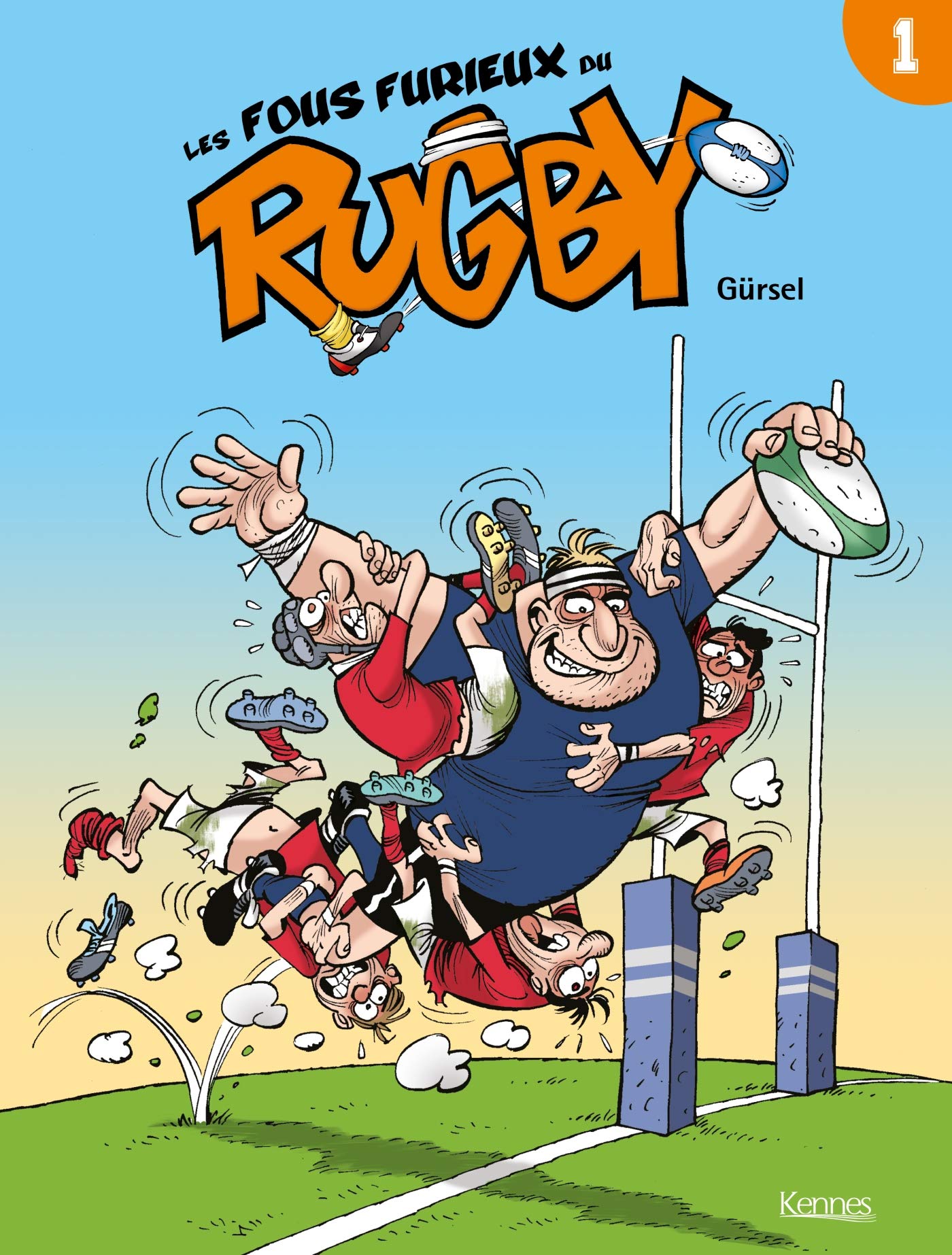 Les Fous furieux du rugby T01 - Livre d'occasion