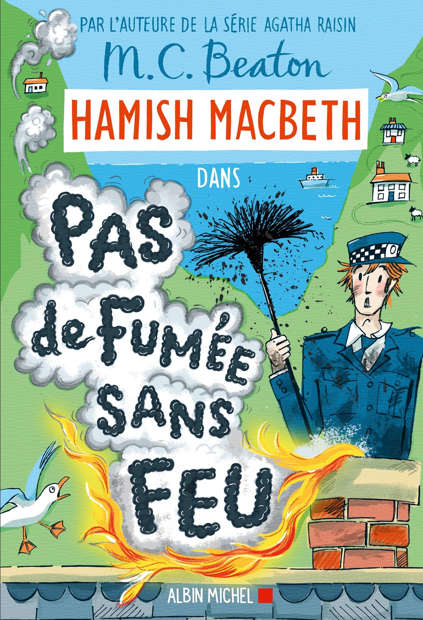 Hamish Macbeth 26 - Pas de fumée sans feu - Livre d'occasion