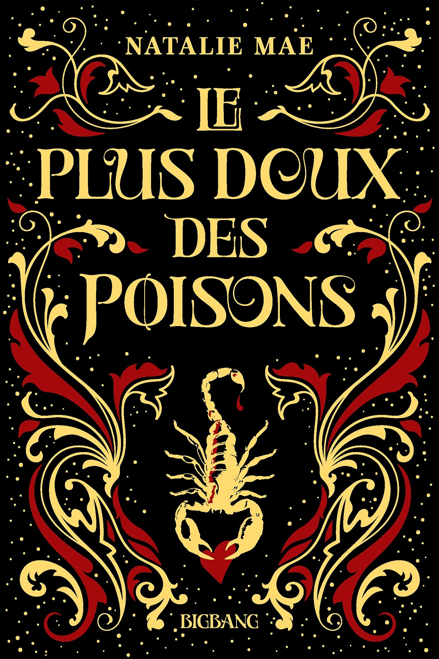 Le plus doux des poisons, T1 - Livre d'occasion