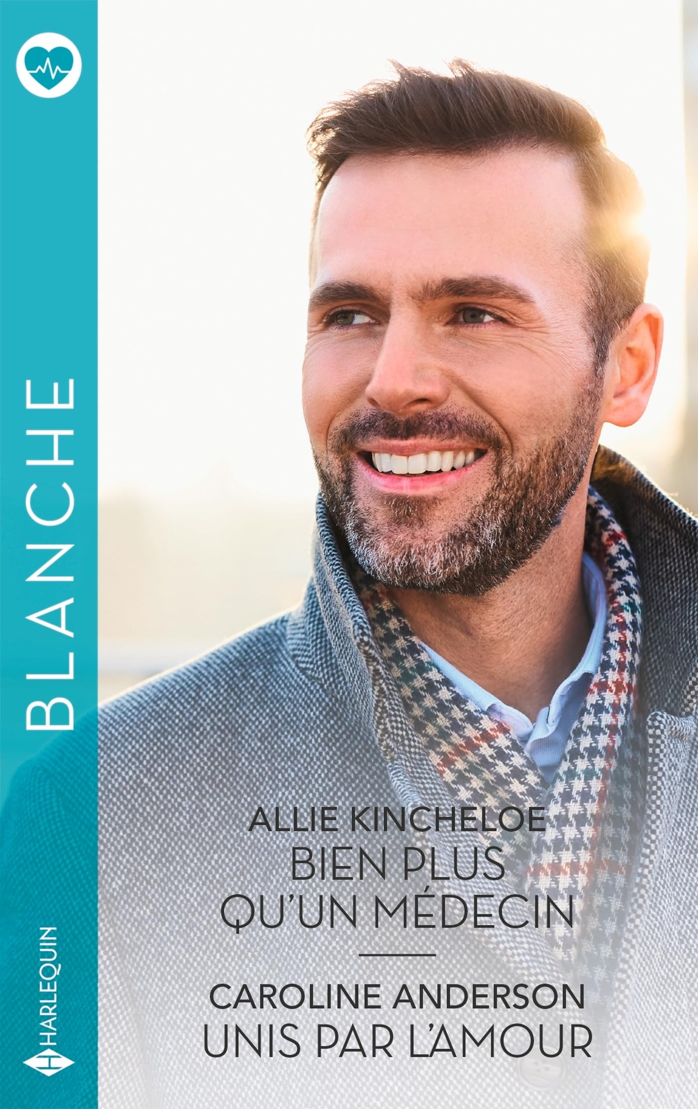 Bien plus qu'un médecin - Unis par l'amour - Livre d'occasion