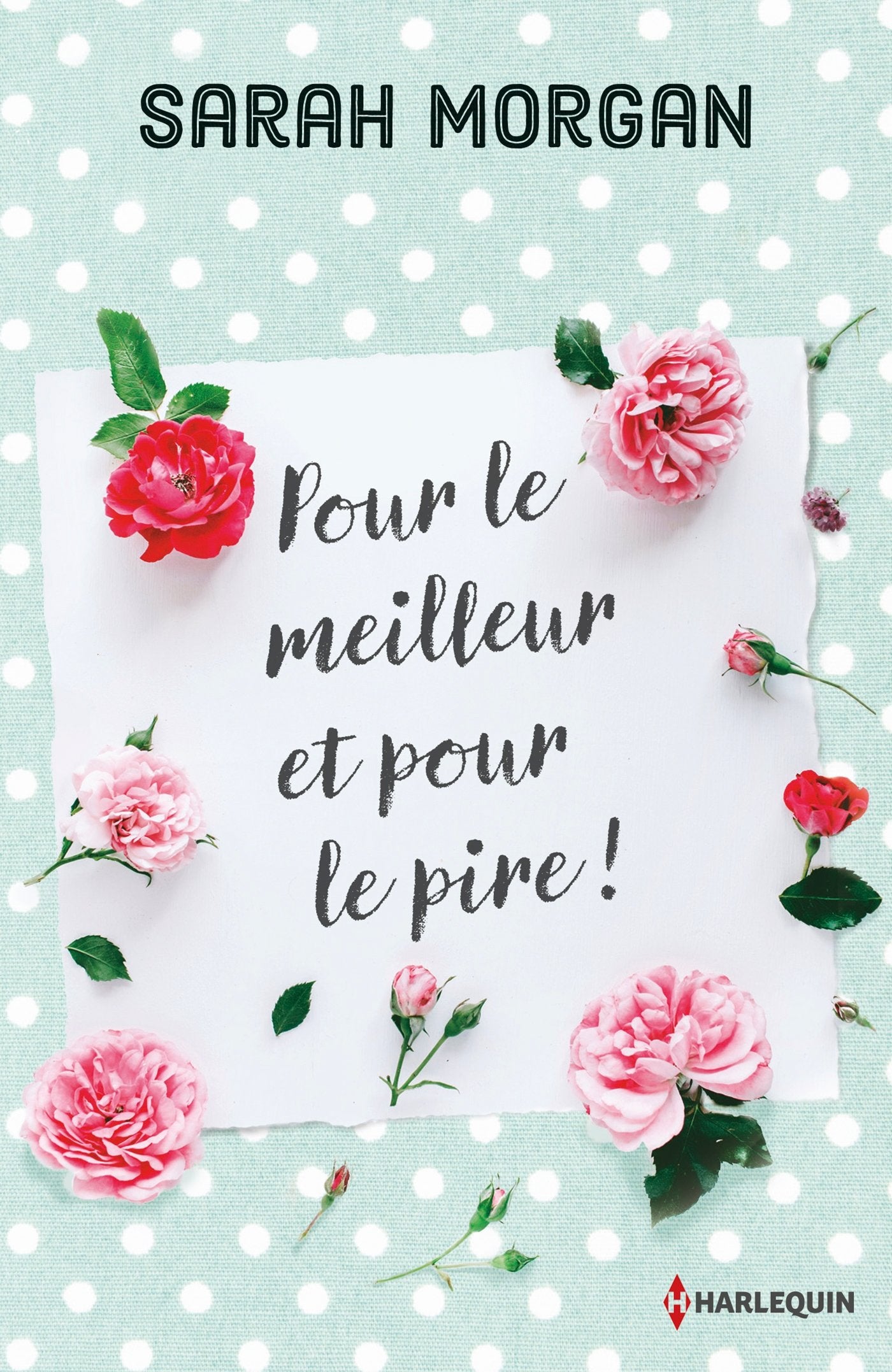 Pour le meilleur et pour le pire - Livre d'occasion
