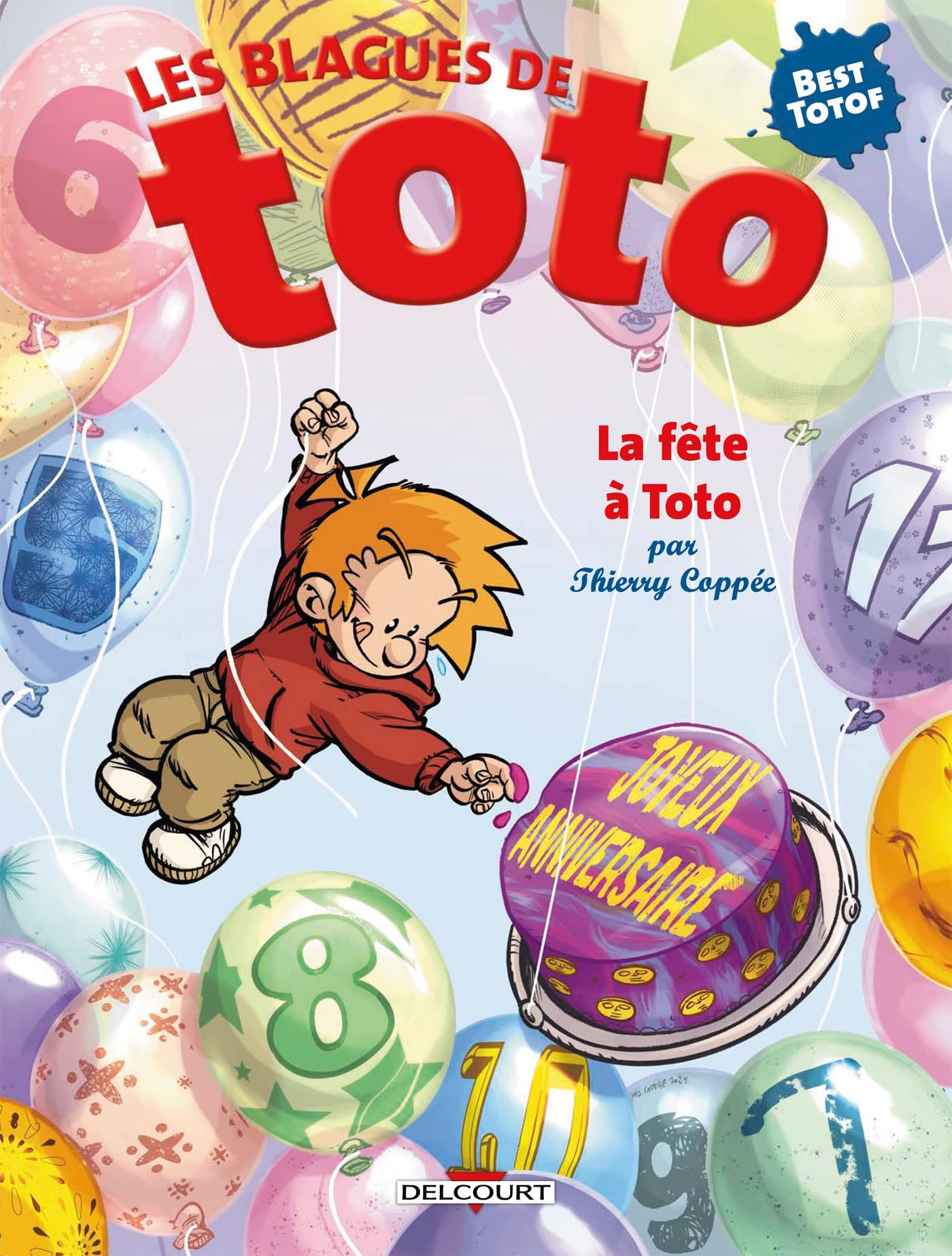 Les blagues de toto - la fete a toto - Livre d'occasion