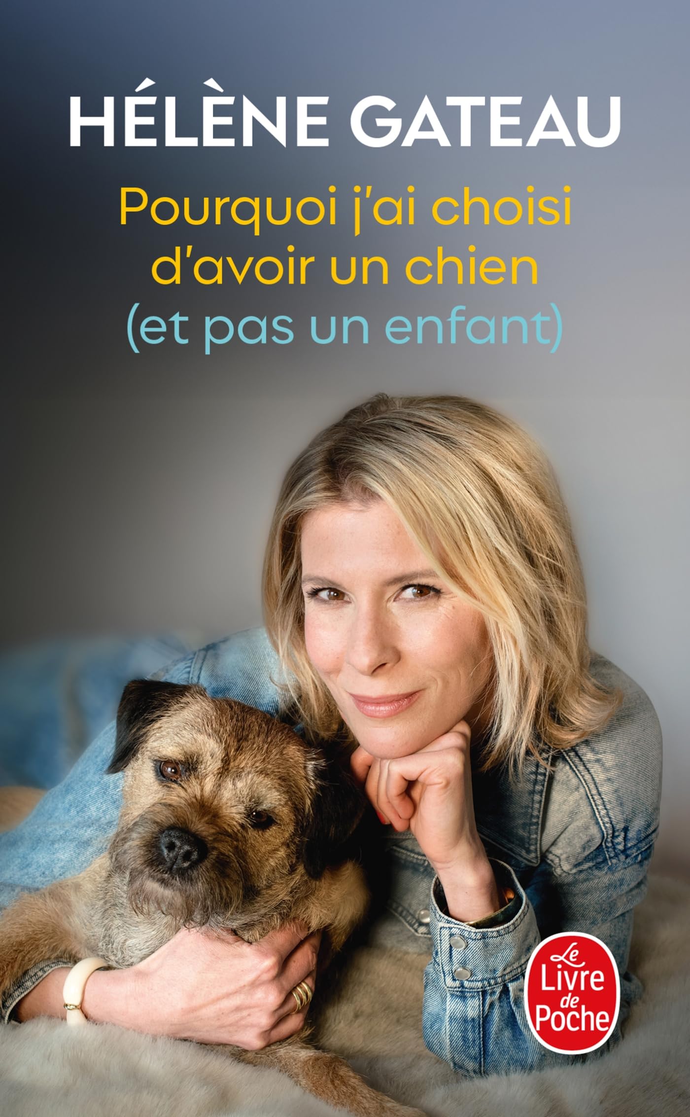 Pourquoi j'ai choisi d'avoir un chien (et pas un enfant) - Livre d'occasion