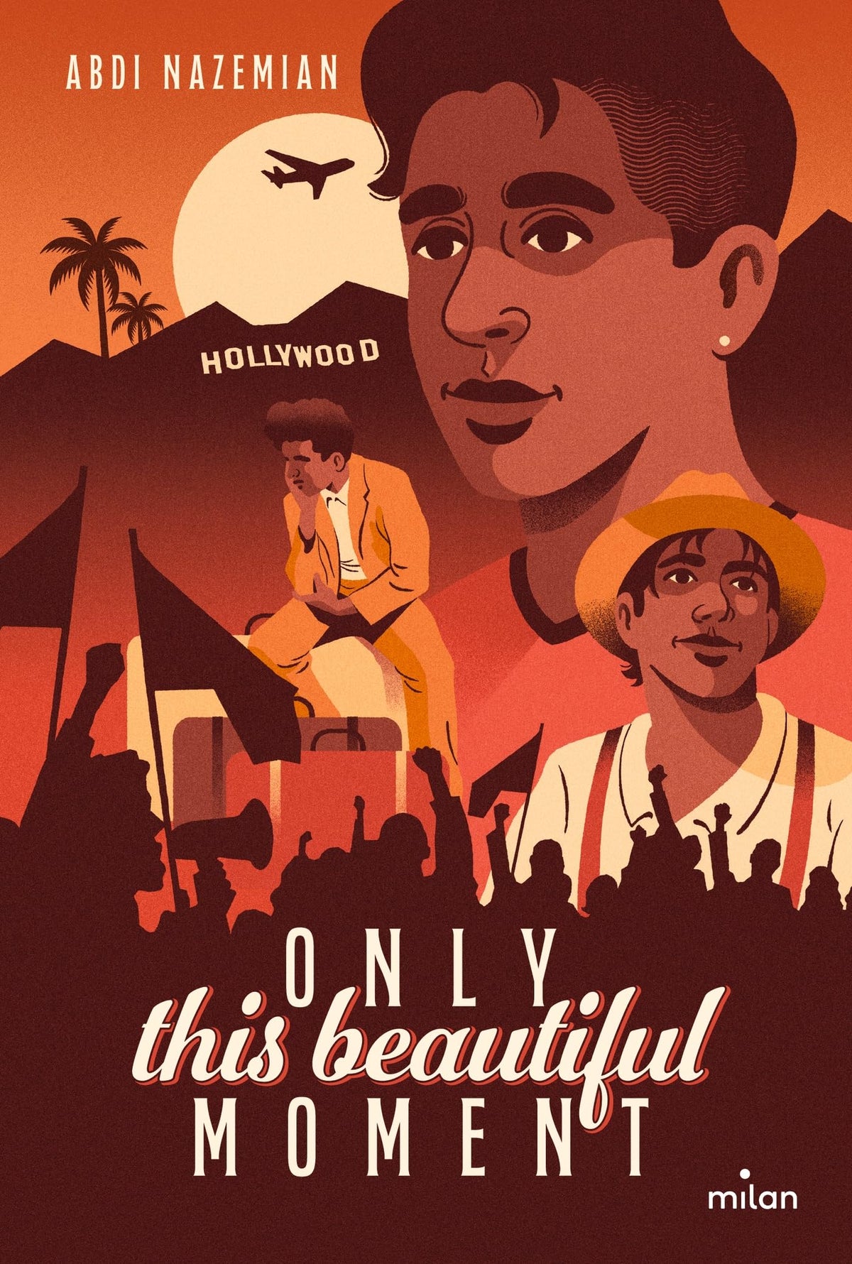 Only this beautiful moment - 1939, 1978, 2019 entre los angeles et teheran - Livre d'occasion