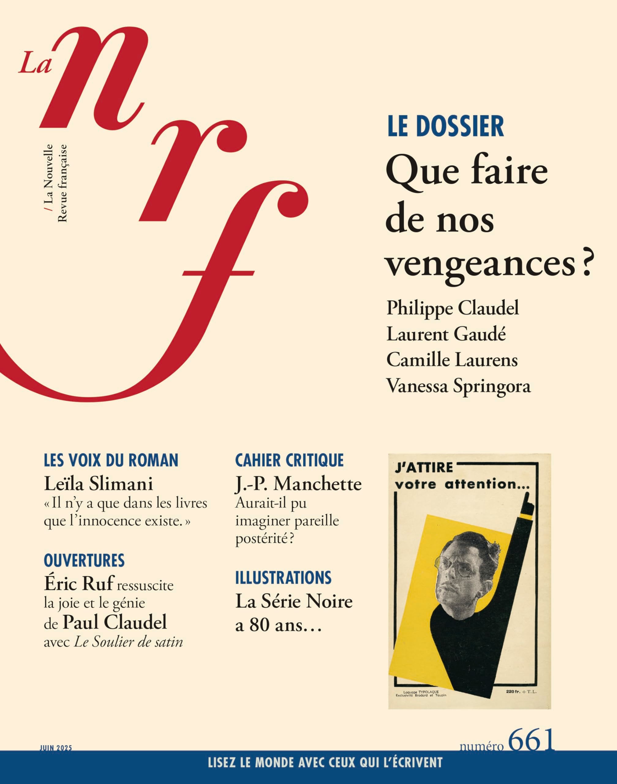 La NRF 661 (Juin 2025): Que faire de nos vengeances ? - Livre d'occasion
