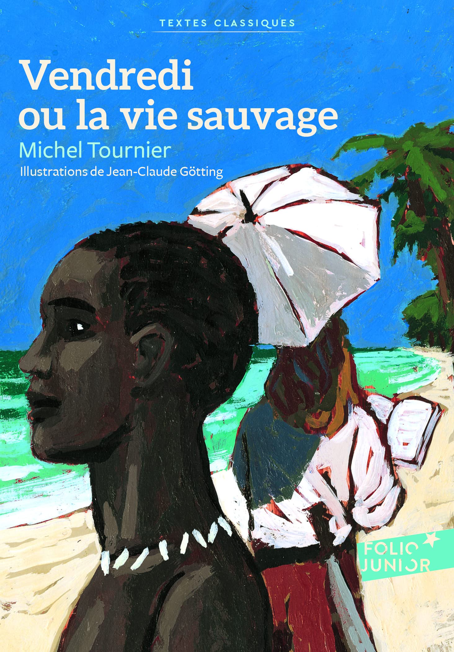 VENDREDI OU LA VIE SAUVAGE - Livre d'occasion