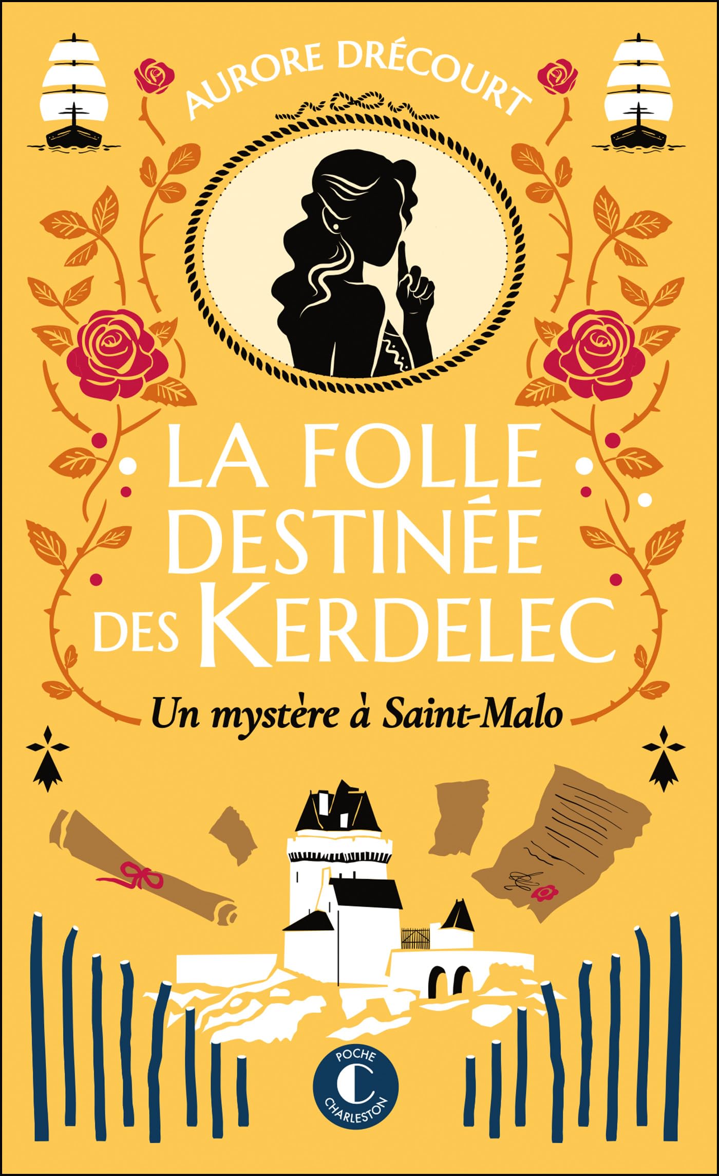 La folle destinée des Kerdelec - tome 2 : Un mystère à Saint-Malo - Livre d'occasion