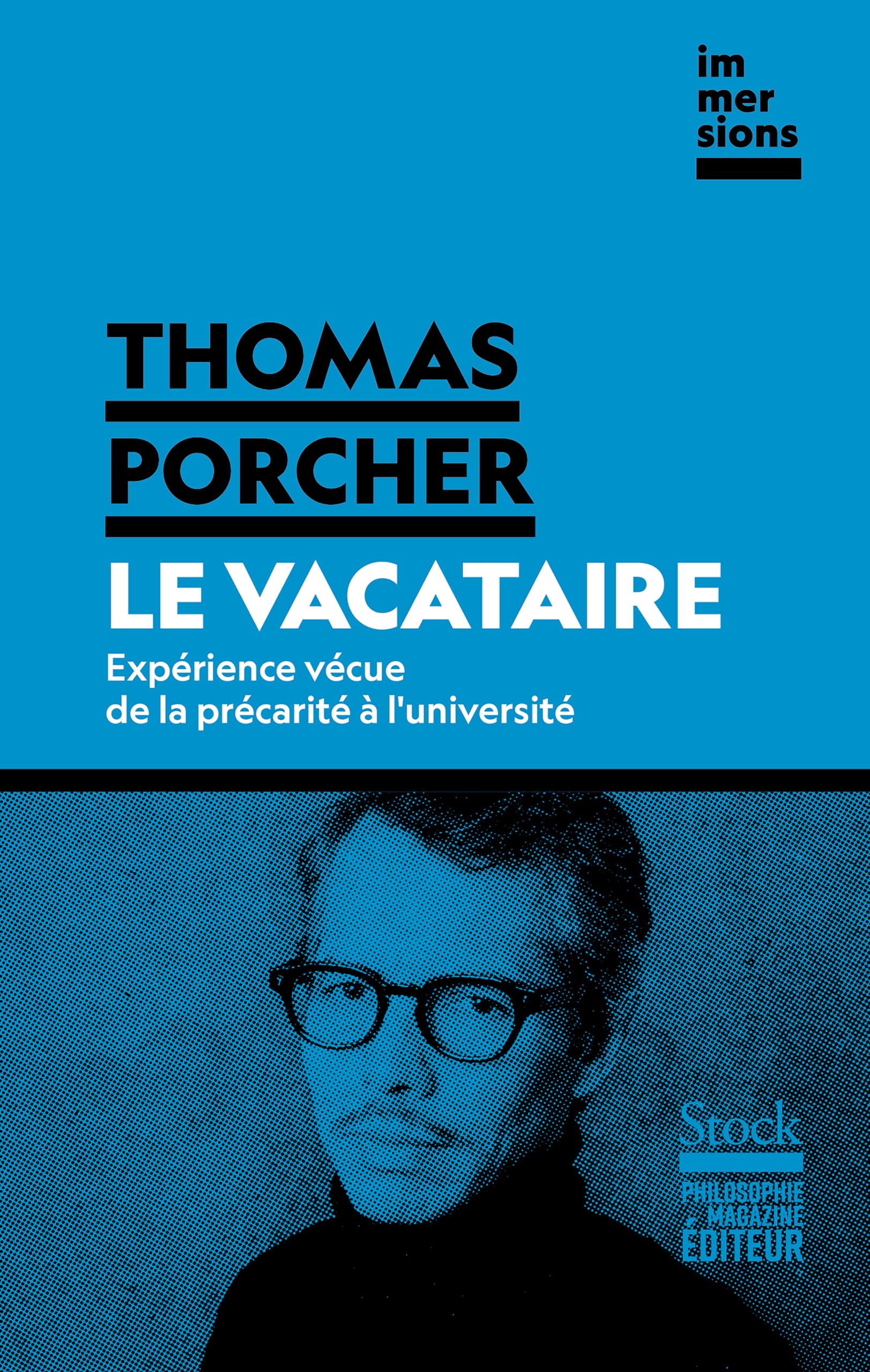 Le vacataire: Expérience vécue de la précarité à l'université - Livre d'occasion