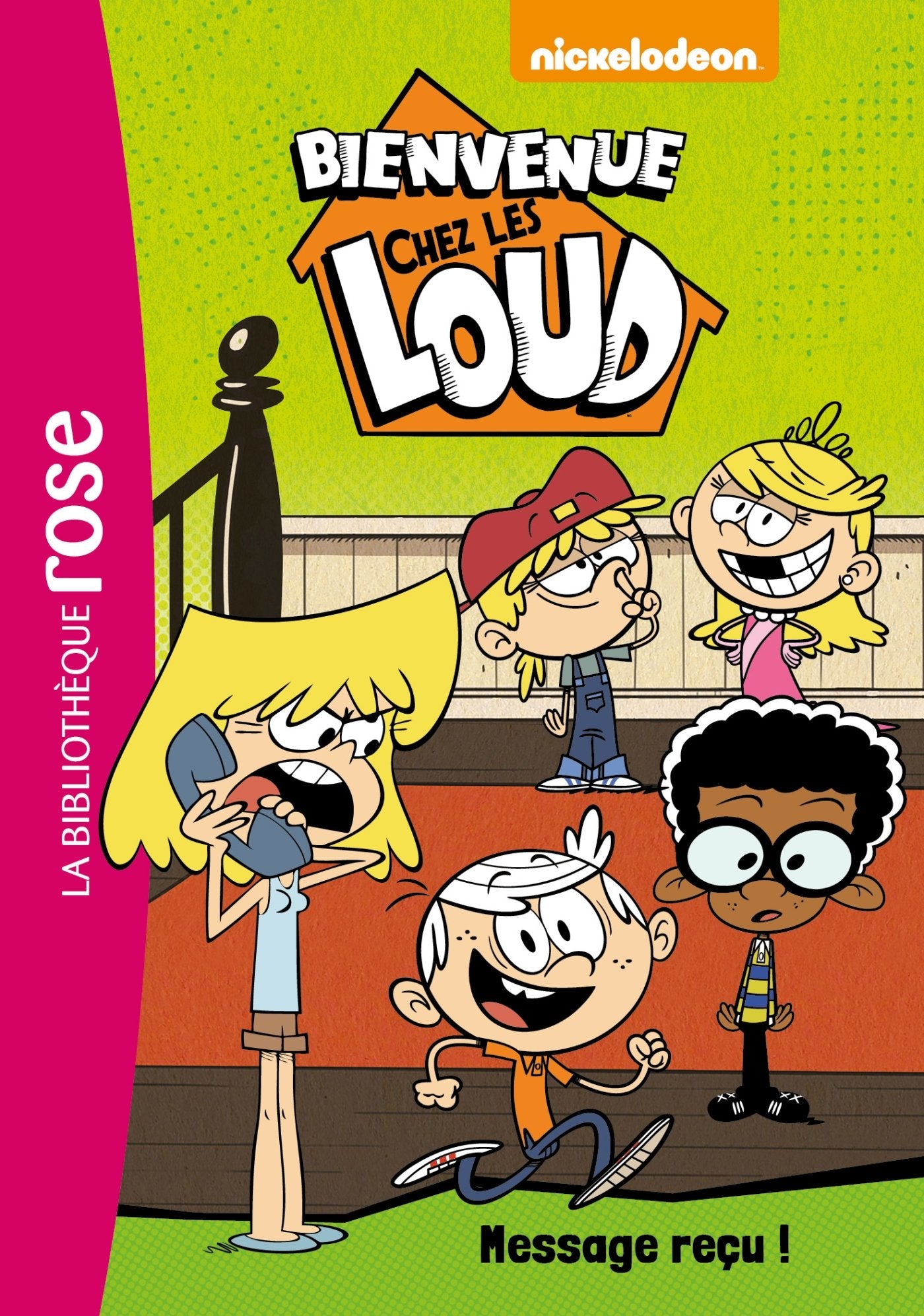 Bienvenue chez les Loud 02 - Message reçu ! - Livre d'occasion