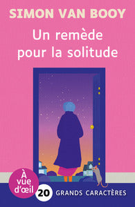 Un remede pour la solitude - grands caracteres, edition accessible pour les malvoyants - Livre d'occasion