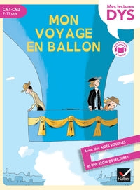 MON VOYAGE EN BALLON LECTURE ADAPTEE - CM1-CM2 - Livre d'occasion
