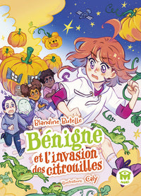 Benigne et l'invasion des citrouilles - Livre d'occasion