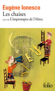 Les chaises/l'impromptu de l'alma - farce tragique - Livre d'occasion