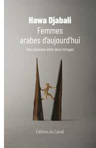 Femmes arabes d'aujourd'hui - Livre d'occasion