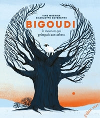 Bigoudi, le mouton qui grimpait aux arbres - Livre d'occasion