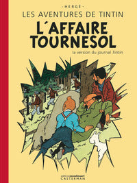 TINTIN - T18 - L'AFFAIRE TOURNESOL - LA VERSION DU JOURNAL TINTIN - Livre d'occasion