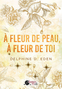 A fleur de peau, a fleur de toi - Livre d'occasion