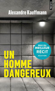 UN HOMME DANGEREUX - Livre d'occasion