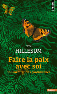 FAIRE LA PAIX AVEC SOI. 365 MEDITATIONS QUOTIDIENNES - NOUVELLE EDITION - Livre d'occasion