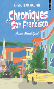 CHRONIQUES DE SAN FRANCISCO, EPISODE 9 - ANNA MADRIGAL - NOUVELLE EDITION - Livre d'occasion